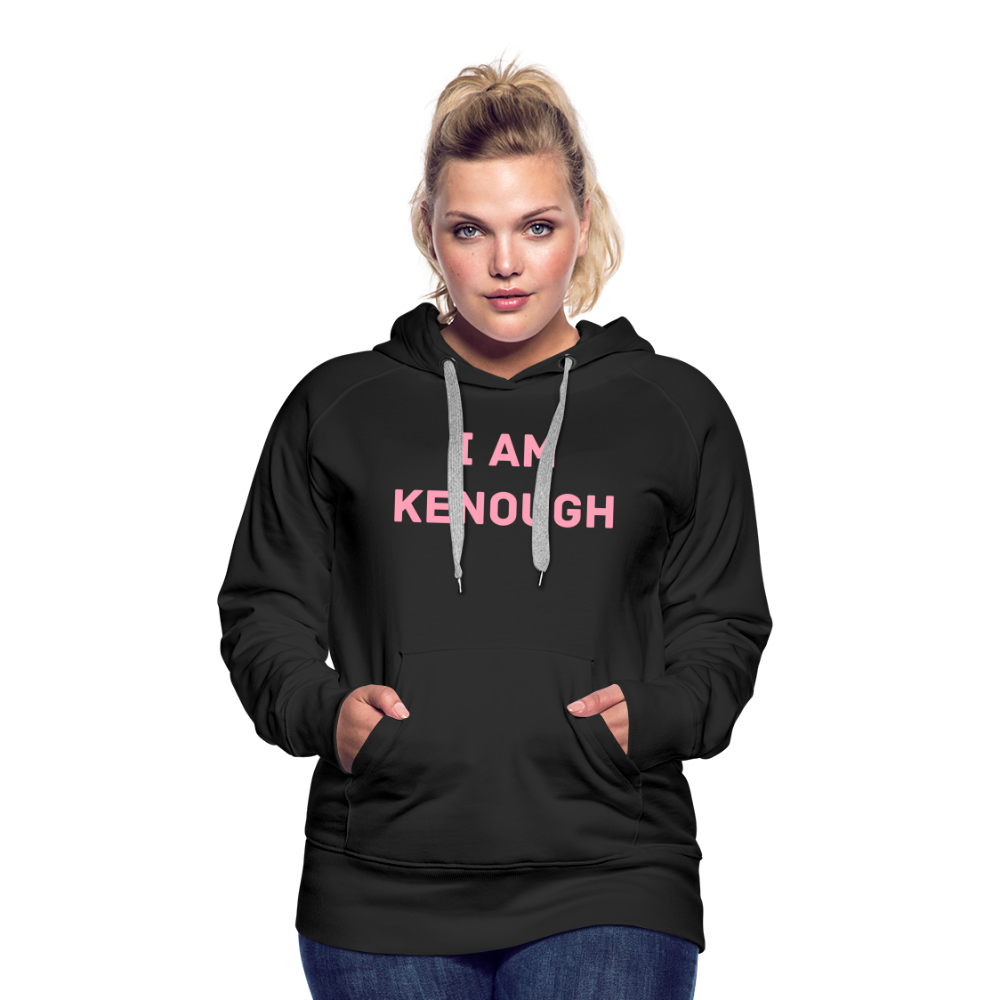 “I am Kenough” Womens Hoodie - black